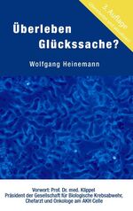 ISBN 9783833414725: Überleben Glückssache? - 15 Jahre Gehirntumor