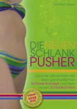 Halen, Vanessa P: Die neuen Schlank-Push