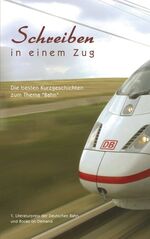 ISBN 9783833419065: Schreiben in einem Zug – Die besten Kurzgeschichten zum Thema "Bahn"