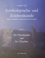 ISBN 9783833420016: Lexikon der Symbolsprache und Zeichenkunde - Runen, Hieroglyphen, Zahlensymbole und Ornamentik