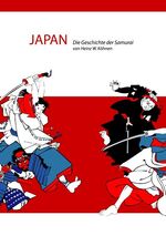 ISBN 9783833432026: Japan - Die Geschichte der Samurai