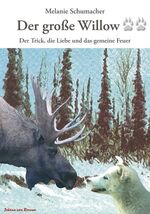 ISBN 9783833433177: Der große Willow II – Der Trick, die Liebe und das gemeine Feuer