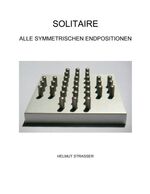 ISBN 9783833434228: Solitaire – Alle symmetrischen Endpositionen