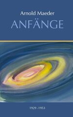 ISBN 9783833434389: Anfänge - 1929-1953