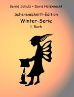 ISBN 9783833437359: Scherenschnitt-Edition – Winter-Serie, 1. Buch