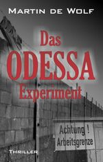 ISBN 9783833449949: Das Odessa-Experiment