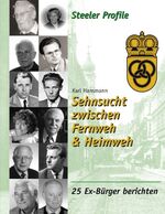 ISBN 9783833467325: Sehnsucht zwischen Fernweh und Heimweh - Steeler Profile