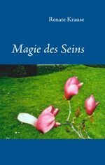 ISBN 9783833472718: Magie des Seins