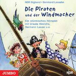 ISBN 9783833711053: Die Piraten und der Windmacher. CD: