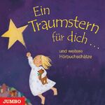 ISBN 9783833713606: Ein Traumstern für dich – und weitere Hörbuchschätze