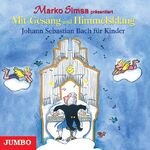 ISBN 9783833716607: Johann Sebastian Bach für Kinder. CD