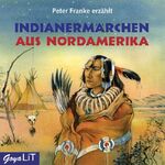 ISBN 9783833720079: Indianermärchen aus Nordamerika