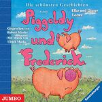 ISBN 9783833720383: Die schönsten Geschichten von Piggeldy und Frederick