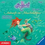 ISBN 9783833723056: Pimpinella Meerprinzessin: Ankunft im Muschelschloss Folge 1