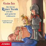 ISBN 9783833731457: Der kleine Ritter Trenk und der ganz gemeine Zahnwurm