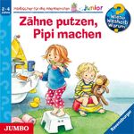 ISBN 9783833732553: Wieso? Weshalb? Warum? - junior. Zähne putzen, Pipi machen