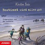 ISBN 9783833735868: Bestimmt wird alles gut