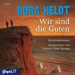 ISBN 9783833737077: Wir sind die Guten