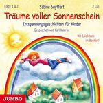 ISBN 9783833738746: Traeume voller Sonnenschein. Entspannungsgeschichten fuer Kinder [1] & [2]