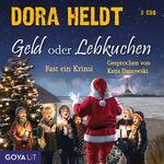 ISBN 9783833743641: Geld oder Lebkuchen