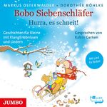 ISBN 9783833744082: Bobo Siebenschlaefer. Hurra, es schneit!, Audio-CD