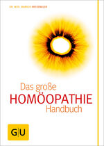 ISBN 9783833800344: Homöopathie - Das große Handbuch