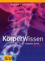 ISBN 9783833802218: KörperWissen