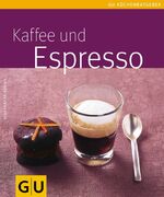 ISBN 9783833803109: Kaffee und  Espresso