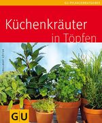 ISBN 9783833805332: Küchenkräuter in Töpfen