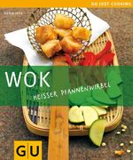 ISBN 9783833806636: Wok (GU Just cooking)