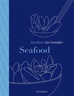 ISBN 9783833807695: Seafood  - TEUBNER Kochkurs für Genießer