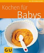 ISBN 9783833808265: Kochen für Babys