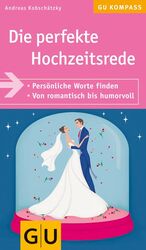 ISBN 9783833809187: Hochzeitsrede, Die perfekte