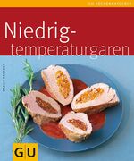 ISBN 9783833809965: Niedrigtemperaturgaren