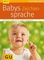 ISBN 9783833810398: Babys Zeichensprache