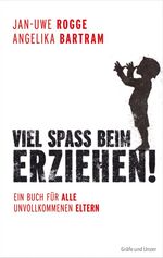 ISBN 9783833812767: Viel Spaß beim Erziehen!