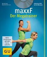 ISBN 9783833813696: maxxF - der Megatrainer - inkl. DVD