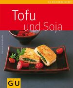 ISBN 9783833814334: Tofu und Soja