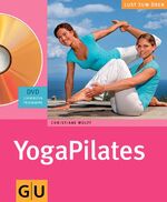 ISBN 9783833815171: YogaPilates (mit DVD)