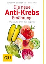 ISBN 9783833816635: Die Anti-Krebs Ernährung - Wie Sie das Krebs-Gen stoppen - bk1999