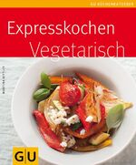 ISBN 9783833818844: Expresskochen vegetarisch