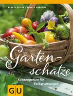 ISBN 9783833824739: Gartenschätze - Küchengarten für Selbstversorger