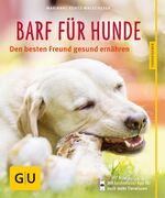 BARF für Hunde - Den besten Freund gesund ernähren