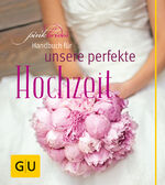 PinkBride's für unsere perfekte Hochzeit