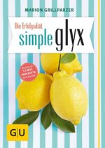 ISBN 9783833844133: Die Erfolgsdiät simple glyx Taschenbuch LP