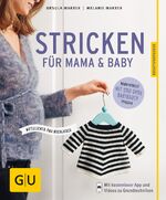 ISBN 9783833862366: Stricken für Mama & Baby - Nützliches und Niedliches. Wandelbare Mama-Modelle mit und ohne Babybauch tragbar