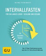 ISBN 9783833865404: Intervallfasten – Für ein langes Leben - schlank und gesund