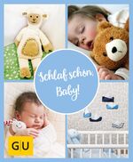 ISBN 9783833876677: GU Aktion Ratgeber Junge Familien - Schlaf schön, Baby! - Der sanfte Weg zu ruhigen Nächten