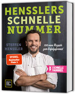 ISBN 9783833877773: Hensslers schnelle Nummer – 100 neue Rezepte zum Erfolgsformat