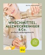 ISBN 9783833880711: Waschmittel, Allzweckreiniger und Co. einfach selbstgemacht